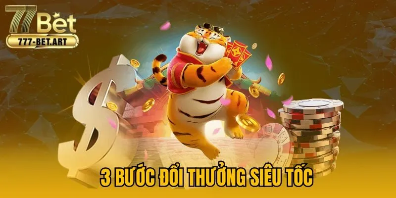 3 bước đổi thưởng siêu tốc