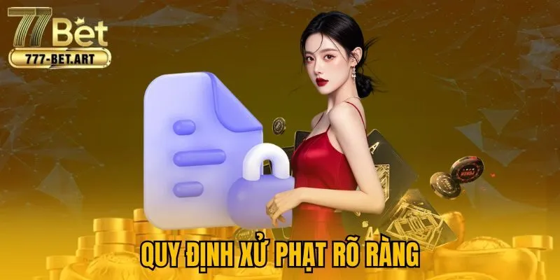 Quy định xử phạt rõ ràng